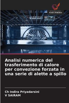 Cover Analisi numerica del trasferimento di calore per convezione forzata in una serie di alette a spillo