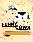 Funny Cows Coloring Book