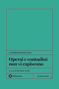 Operai e contadini non vi capiscono - Majakovskij, Vladimir