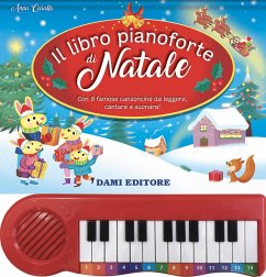 Cover Il libro pianoforte di Natale. Con 8 famose canzoncine da leggere, cantare e suonare!