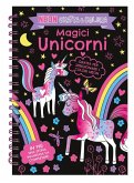 Magici unicorni. Neon gratta e colora