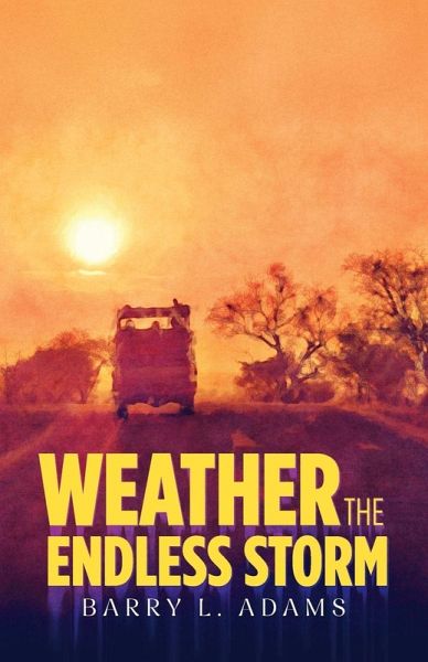 Weather the Endless Storm Weather the Endless Storm