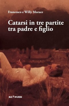 Cover Catarsi in tre partite tra padre e figlio