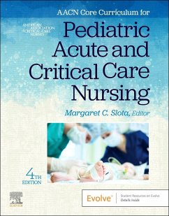Aacn Core Curriculum for Pediatric Acute and Critical Care Nursing