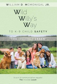 Cover Wild Willy's Way to K-9 Child Safety