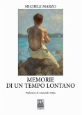 Memorie di un tempo lontano