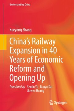 Cover China's Railway Expansion in 40 Years of Economic Reform and Opening Up (eBook, PDF)