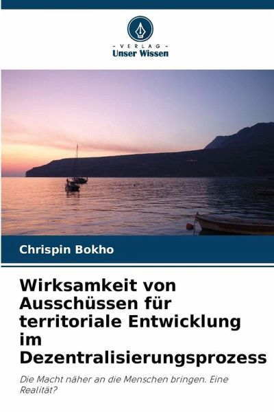 Wirksamkeit von Ausschüssen für territoriale Entwicklung im Dezentralisierungsprozess