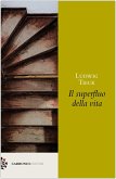 Il superfluo della vita Il superfluo della vita