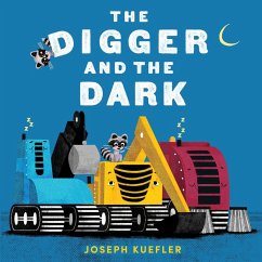 The Digger and the Dark - Kuefler, Joseph