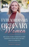 Extraordinary Ordinary Women