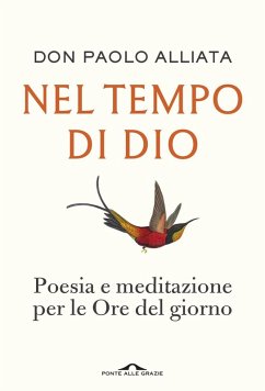 Cover Nel tempo di Dio. Poesia e meditazione per le Ore del giorno