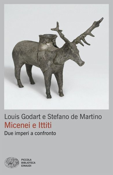 Micenei e Ittiti. Due imperi a confronto