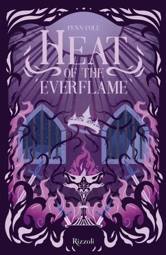 Heat of the everflame. La biblioteca di Daphne - Cole, Penn