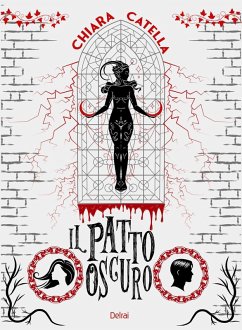 Il patto oscuro - Catella, Chiara Il patto oscuro - Catella, Chiara