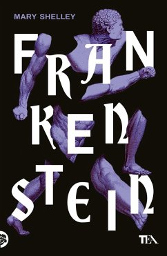 Frankenstein ovvero il Prometeo moderno - Shelley, Mary