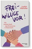 Freiwillige vor!