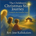 The Children's Christmas Star Journey The Children's Christmas Star Journey