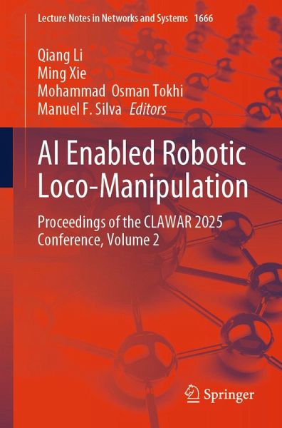 AI Enabled Robotic Loco-Manipulation (eBook, PDF)