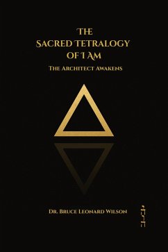 Cover The Architect Awakens - Book I (The Sacred Tetrology of I Am) (eBook, ePUB)