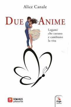 Cover Due anime. Legami che curano e cambiano la vita