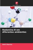 Rodamina B em diferentes ambientes