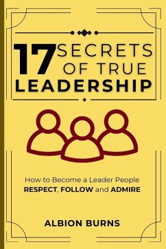 Cover 17 Secrets of True Leadership