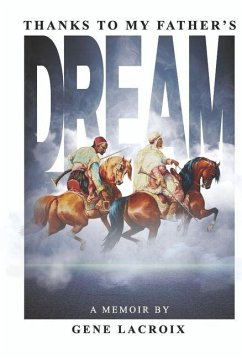 Cover Thanks to My Father's Dream