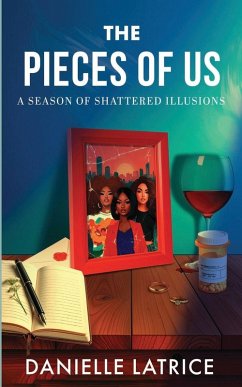 The Pieces of Us - Latrice, Danielle