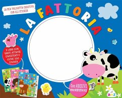 La fattoria. La mia valigetta creativa