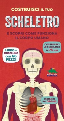 Cover Costruisci il tuo scheletro e scopri come funziona il corpo umano