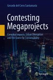 Contesting Megaprojects (eBook, PDF)