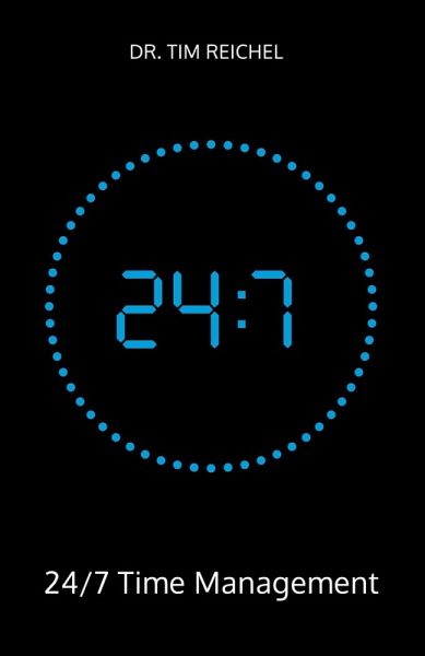 24/7 Time Management 24/7 Time Management