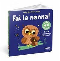 Cover Fai la nanna! I miei piccoli libri sonori