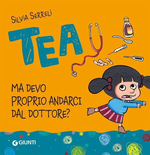 Ma devo proprio andarci dal dottore. Tea Ma devo proprio andarci dal dottore. Tea