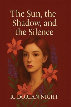 Cover The Sun, The Shadow, and The Silence