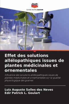 Cover Effet des solutions allélopathiques issues de plantes médicinales et ornementales