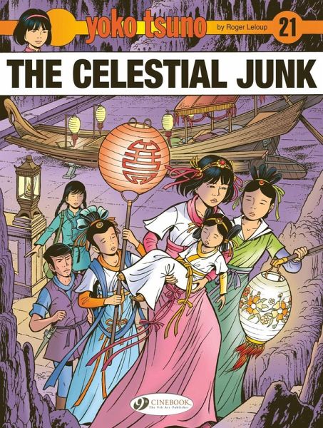 Yoko Tsuno Vol. 21: The Celestial Junk Yoko Tsuno Vol. 21: The Celestial Junk