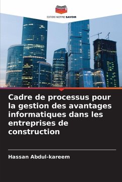 Cover Cadre de processus pour la gestion des avantages informatiques dans les entreprises de construction