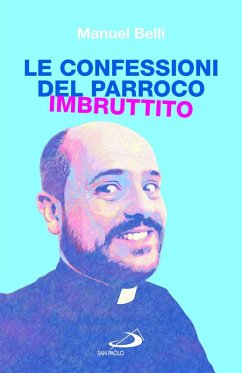 Cover Le confessioni del parroco imbruttito