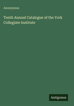 Cover Tenth Annual Catalogue of the York Collegiate Institute