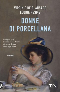 Donne di porcellana - de Clausade, Virginie; Hesme, Élodie