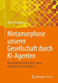 Cover Metamorphose unserer Gesellschaft durch KI-Agenten (eBook, PDF)