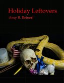 Holiday Leftovers (eBook, ePUB) Holiday Leftovers (eBook, ePUB)