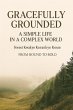 Gracefully Grounded: A Simple Life in a... - Bild 1