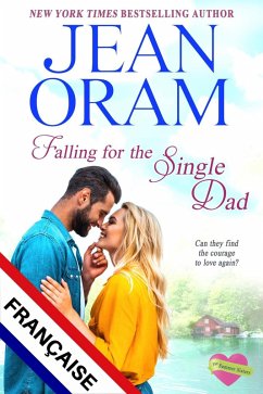 Cover Falling for the Single Dad FRANÇAISE (The Summer Sisters FRANÇAISE, #3) (eBook, ePUB)