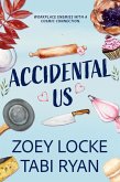 Accidental Us (eBook, ePUB)