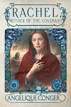 Cover Rachel, Mother of the Covenant (Women of the Covenant, #5) (eBook, ePUB)