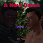 A New Dawn: Book 3 (eBook, ePUB)