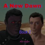 A New Dawn: Book 2 (eBook, ePUB)